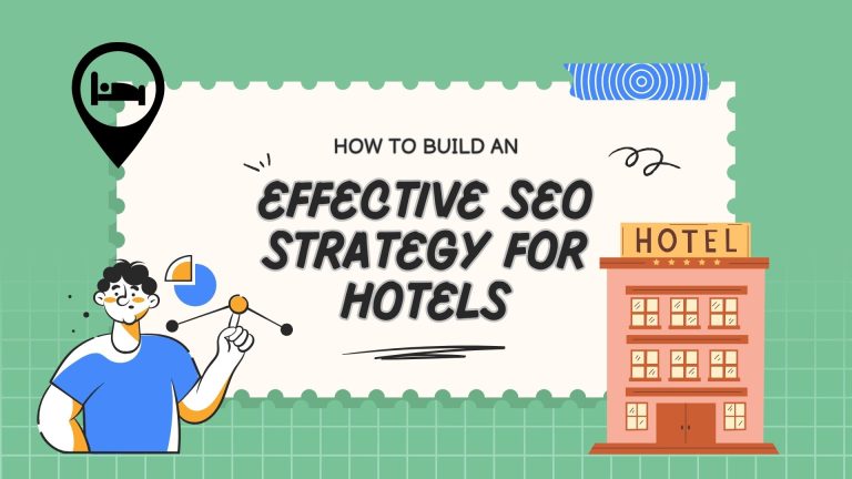 Effective SEO Strategies for Hotels